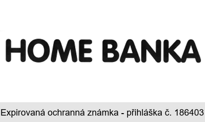 HOME BANKA