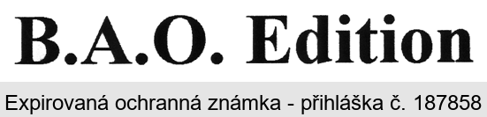 B. A. O. Edition