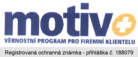 motiv+ VĚRNOSTNÍ PROGRAM PRO FIREMNÍ KLIENTELU