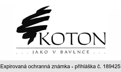 KOTON ... jako v bavlnce ...