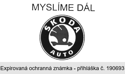 MYSLÍME DÁL, ŠKODA AUTO