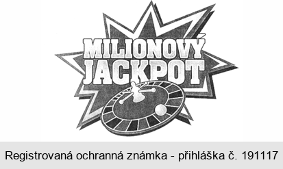 MILIONOVÝ JACKPOT