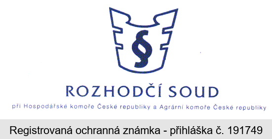 ROZHODČÍ SOUD při Hospodářské komoře České  republiky a Agrární komoře České republiky