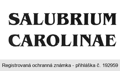 SALUBRIUM CAROLINAE
