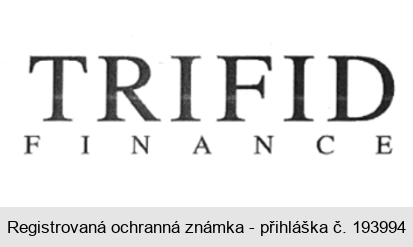 TRIFID FINANCE