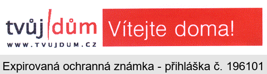 tvůj dům Vítejte doma! WWW.TVUJDUM.CZ