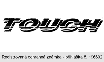 TOUCH