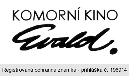 KOMORNÍ KINO Evald.