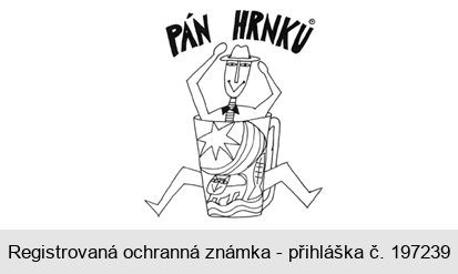 PÁN HRNKŮ