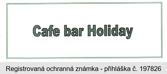 Cafe bar Holiday