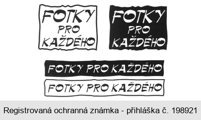 FOTKY PRO KAŽDÉHO