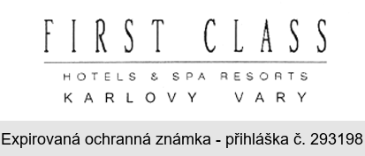 FIRST CLASS HOTELS & SPA RESORTS KARLOVY VARY