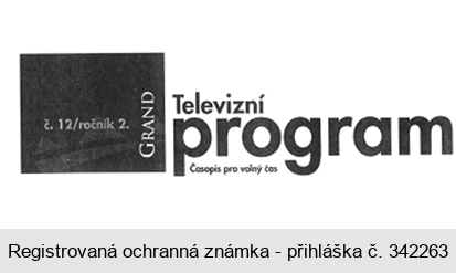 č. 12/ročník 2. GRAND Televizní program Časopis pro volný čas