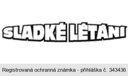 SLADKÉ LÉTÁNÍ