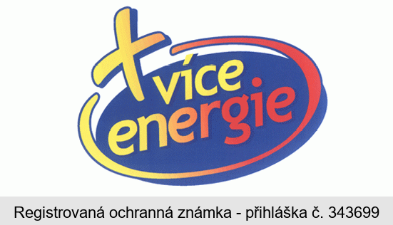 + více energie