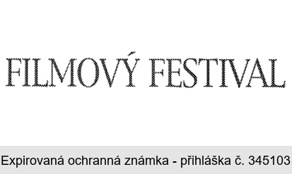 FILMOVÝ FESTIVAL