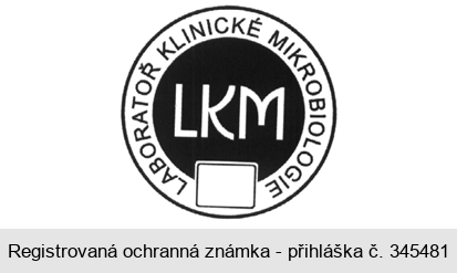 LKM LABORATOŘ KLINICKÉ MIKROBIOLOGIE