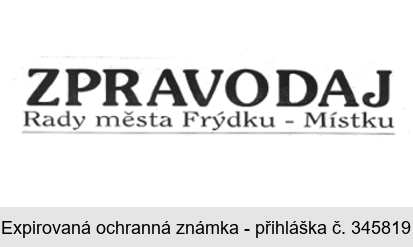 ZPRAVODAJ Rady města Frýdku - Místku