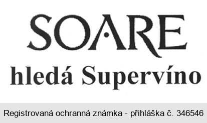 SOARE hledá Supervíno