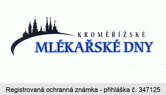 KROMĚŘÍŽSKÉ MLÉKAŘSKÉ DNY