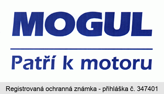 MOGUL Patří k motoru