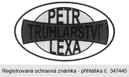 PETR LEXA TRUHLÁŘSTVÍ