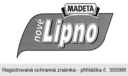 MADETA nové Lipno