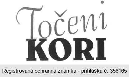 Točeni KORI