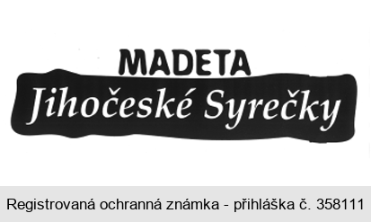 MADETA Jihočeské Syrečky