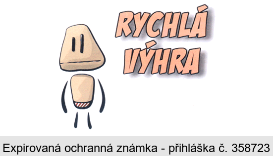 RYCHLÁ VÝHRA