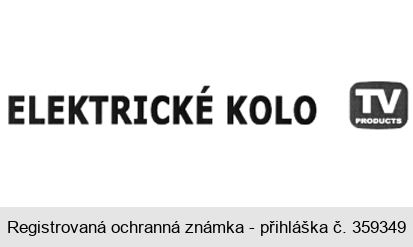 ELEKTRICKÉ KOLO TV PRODUCTS