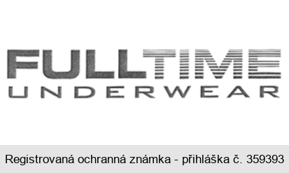 FULLTIME UNDERWEAR