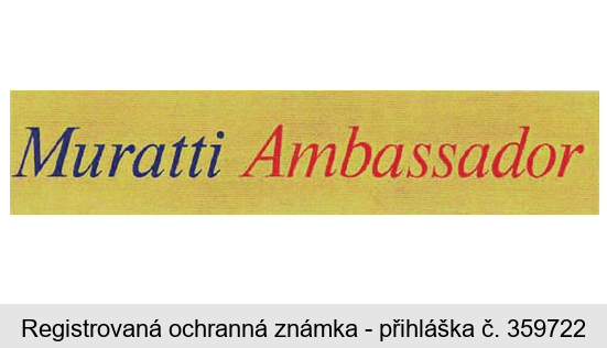 Muratti Ambassador