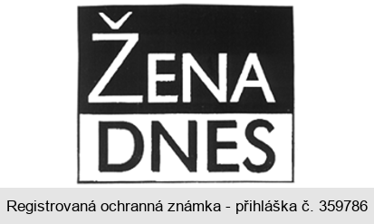 ŽENA DNES