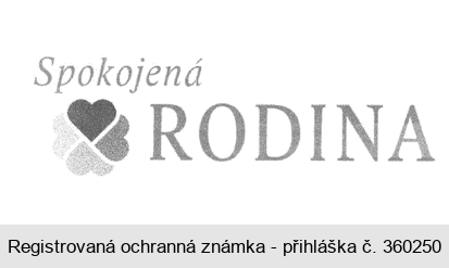 Spokojená RODINA