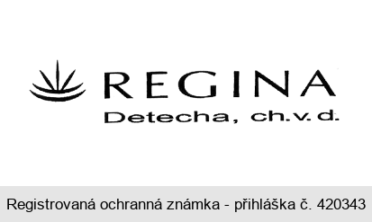 REGINA Detecha, ch.v.d.