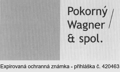 Pokorný/Wagner & spol.