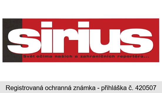 sirius Svět očima našich a zahraničních reportérů...