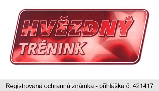 HVĚZDNÝ TRÉNINK