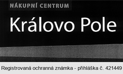 NÁKUPNÍ CENTRUM Královo Pole