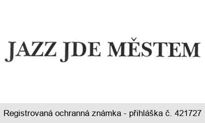 JAZZ JDE MĚSTEM
