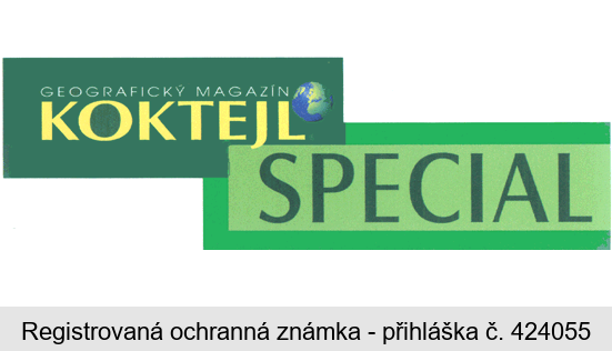 GEOGRAFICKÝ MAGAZÍN KOKTEJL SPECIAL