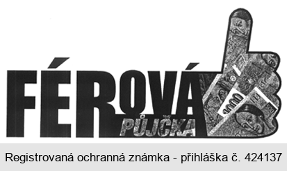 FÉROVÁ PŮJČKA