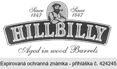 HILLBILLY Since 1847 Aged in wood Barrels