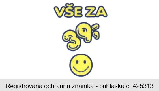 VŠE ZA 39,-