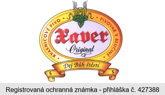 Xaver Original Dej Bůh štěstí  KVASNICOVÉ PIVO PIVOVAR V BLUČINĚ