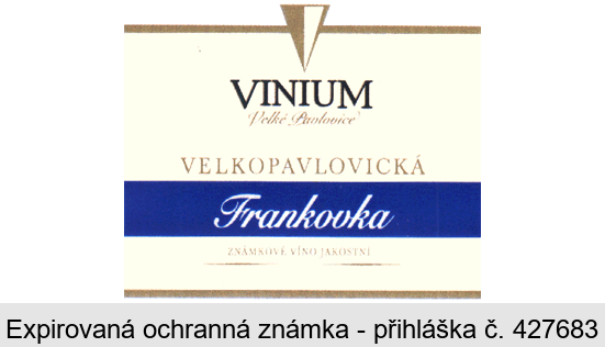 VINIUM Velké Pavlovice VELKOPAVLOVICKÁ Frankovka ZNÁMKOVÉ VÍNO JAKOSTNÍ