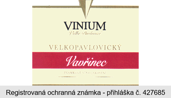 VINIUM Velké Pavlovice VELKOPAVLOVICKÝ Vavřinec ZNÁMKOVÉ VÍNO JAKOSTNÍ