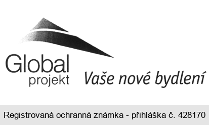 GLOBAL projekt  Vaše nové bydlení