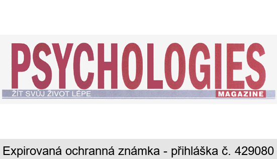 PSYCHOLOGIES MAGAZINE ŽÍT SVŮJ ŽIVOT LÉPE